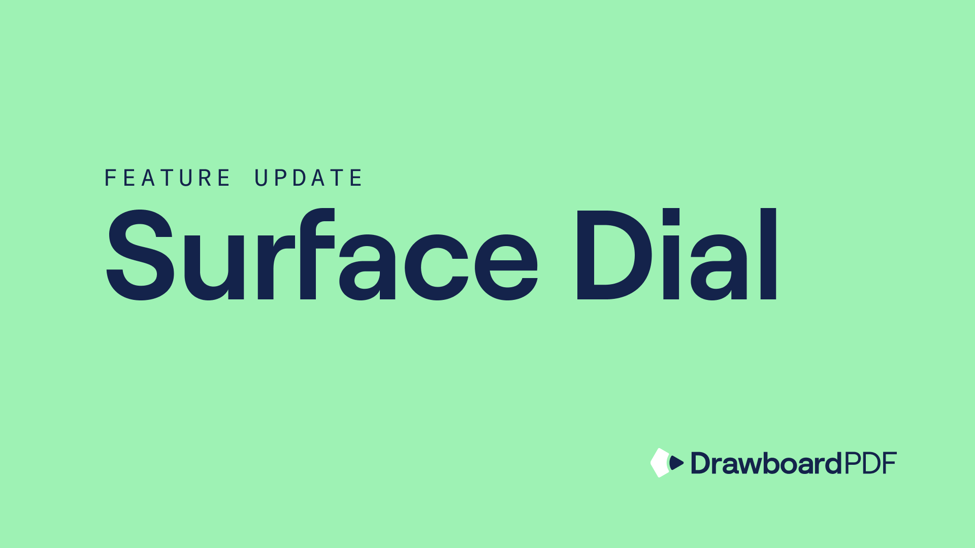 Drawboard PDF, Surface Studio and Surface Dial the greatest annotation